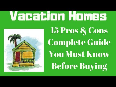 Buying a Vacation Home - TOTAL GUIDE Pros Cons of Investing