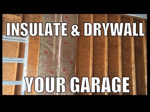 Insulate and Drywall Exterior Garage Wall